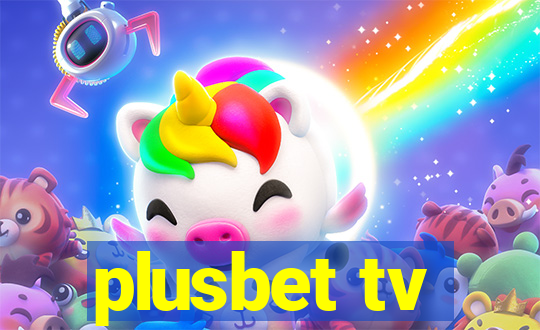 plusbet tv